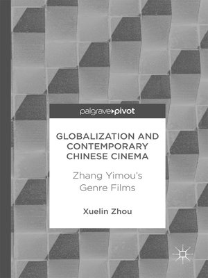 cover image of Globalization and Contemporary Chinese Cinema